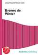 Brenno de Winter, Jesse Russell,Ronald Cohn 