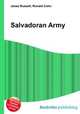 Salvadoran Army, Jesse Russell,Ronald Cohn 