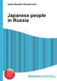 Japanese people in Russia, Jesse Russell,Ronald Cohn 