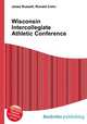 Wisconsin Intercollegiate Athletic Conference, Jesse Russell,Ronald Cohn 