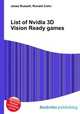 List of Nvidia 3D Vision Ready games, Jesse Russell,Ronald Cohn 