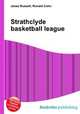 Strathclyde basketball league, Jesse Russell,Ronald Cohn 