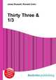 Thirty Three & 1/3, Jesse Russell,Ronald Cohn 