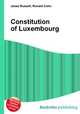 Constitution of Luxembourg, Jesse Russell,Ronald Cohn 