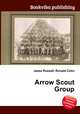 Arrow Scout Group, Jesse Russell,Ronald Cohn 