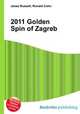 2011 Golden Spin of Zagreb, Jesse Russell,Ronald Cohn 