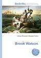 Brook Watson, Jesse Russell,Ronald Cohn 