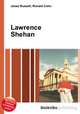Lawrence Shehan, Jesse Russell,Ronald Cohn 