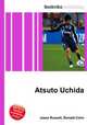 Atsuto Uchida, Jesse Russell,Ronald Cohn 