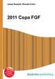 2011 Copa FGF, Jesse Russell,Ronald Cohn 