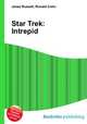 Star Trek: Intrepid, Jesse Russell,Ronald Cohn 