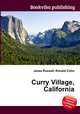 Curry Village, California, Jesse Russell,Ronald Cohn 