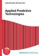 Applied Predictive Technologies, Jesse Russell,Ronald Cohn 