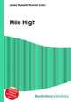 Mile High, Jesse Russell,Ronald Cohn 