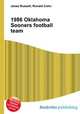 1986 Oklahoma Sooners football team, Jesse Russell,Ronald Cohn 
