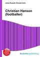 Christian Hanson (footballer), Jesse Russell,Ronald Cohn 