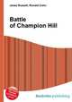 Battle of Champion Hill, Jesse Russell,Ronald Cohn 
