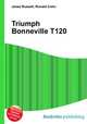 Triumph Bonneville T120, Jesse Russell,Ronald Cohn 