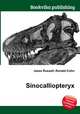 Sinocalliopteryx, Jesse Russell,Ronald Cohn 