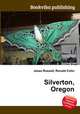 Silverton, Oregon, Jesse Russell,Ronald Cohn 