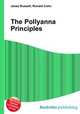 The Pollyanna Principles, Jesse Russell,Ronald Cohn 