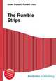 The Rumble Strips, Jesse Russell,Ronald Cohn 