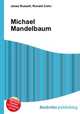 Michael Mandelbaum, Jesse Russell,Ronald Cohn 