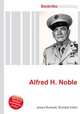 Alfred H. Noble, Jesse Russell,Ronald Cohn 