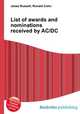 List of awards and nominations received by AC/DC, Jesse Russell,Ronald Cohn 