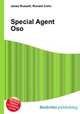 Special Agent Oso, Jesse Russell,Ronald Cohn 