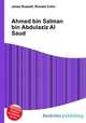 Ahmed bin Salman bin Abdulaziz Al Saud, Jesse Russell,Ronald Cohn 