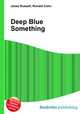 Deep Blue Something, Jesse Russell,Ronald Cohn 