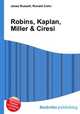 Robins, Kaplan, Miller & Ciresi, Jesse Russell,Ronald Cohn 