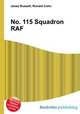 No. 115 Squadron RAF, Jesse Russell,Ronald Cohn 