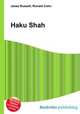 Haku Shah, Jesse Russell,Ronald Cohn 