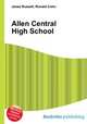 Allen Central High School, Jesse Russell,Ronald Cohn 