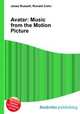 Avatar: Music from the Motion Picture, Jesse Russell,Ronald Cohn 