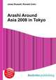 Arashi Around Asia 2008 in Tokyo, Jesse Russell,Ronald Cohn 