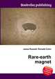 Rare-earth magnet, Jesse Russell,Ronald Cohn 