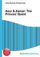 Azur & Asmar: The Princes