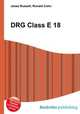 DRG Class E 18, Jesse Russell,Ronald Cohn 