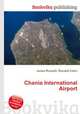 Chania International Airport, Jesse Russell,Ronald Cohn 