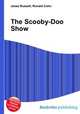 The Scooby-Doo Show, Jesse Russell,Ronald Cohn 