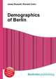 Demographics of Berlin, Jesse Russell,Ronald Cohn 