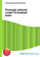 Portugal national under-19 football team, Jesse Russell,Ronald Cohn 