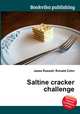 Saltine cracker challenge, Jesse Russell,Ronald Cohn 