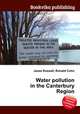 Water pollution in the Canterbury Region, Jesse Russell,Ronald Cohn 