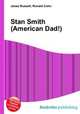 Stan Smith (American Dad!), Jesse Russell,Ronald Cohn 