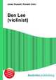 Ben Lee (violinist), Jesse Russell,Ronald Cohn 