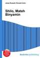 Shilo, Mateh Binyamin, Jesse Russell,Ronald Cohn 
